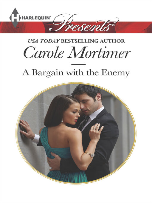 Title details for A Bargain with the Enemy by Carole Mortimer - Available